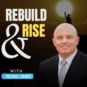Rebuild and Rise podcast artwork